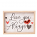 Love You Always Table Top Sign