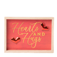 Hearts and Hugs Table Top Sign