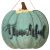 Hanging Pumpkin Sign Blue Thankful